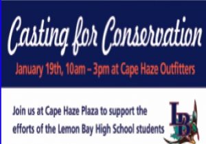 Lemon Bay High School ‘Casting for Conservation’ event this Saturday Lemon Bay High School ‘Casting for Conservation’ event this Saturday